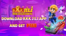 Download KKKJili APP and get ₱188