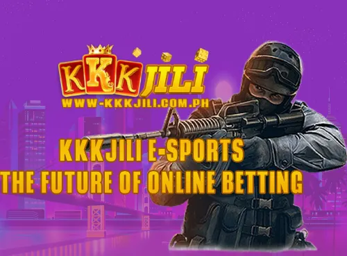 KKKJili E-sports: The Future of Online Betting