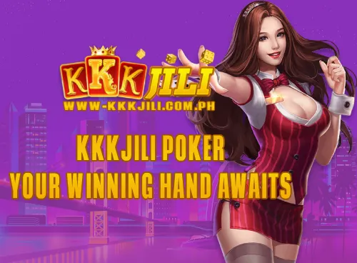 KKKJili Poker: Your Winning Hand Awaits