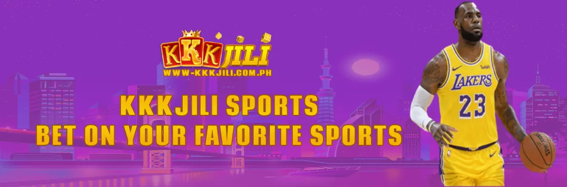 KKKJili Sports Betting: Bet on Your Favorite Sports